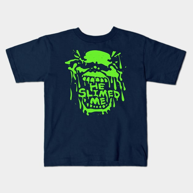 Ghostbusters Slimer - He Slimed Me Kids T-Shirt by Vector-Planet